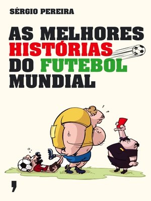 cover image of As Melhores Histórias do Futebol Mundial
